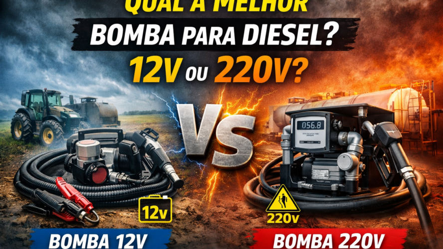 Qual a melhor bomba para diesel: 12V ou 220V? Guia completo para escolher